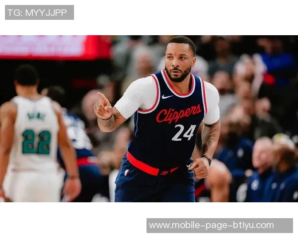 鲍威尔回应快船新援传闻表达对管理层的不满与决心 鲍威尔回应快船新援传闻表达对管理层的不满与决心